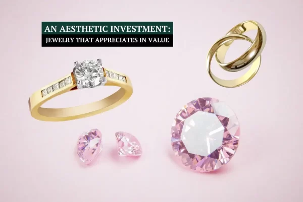 What Type Of Jewelry Holds Its Value?